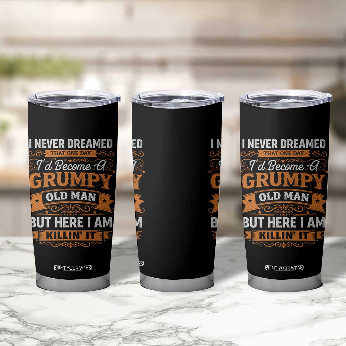 Funny Man Saying Tumbler Cup Become A Grumpy Old Man Grandpa Dad TS10 Print Your Wear
