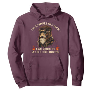 Funny Man Saying Hoodie Im A Simple Old Man I Am Grumpy And Like Boobs Bigfoot Gag Gift TS10 Maroon Print Your Wear