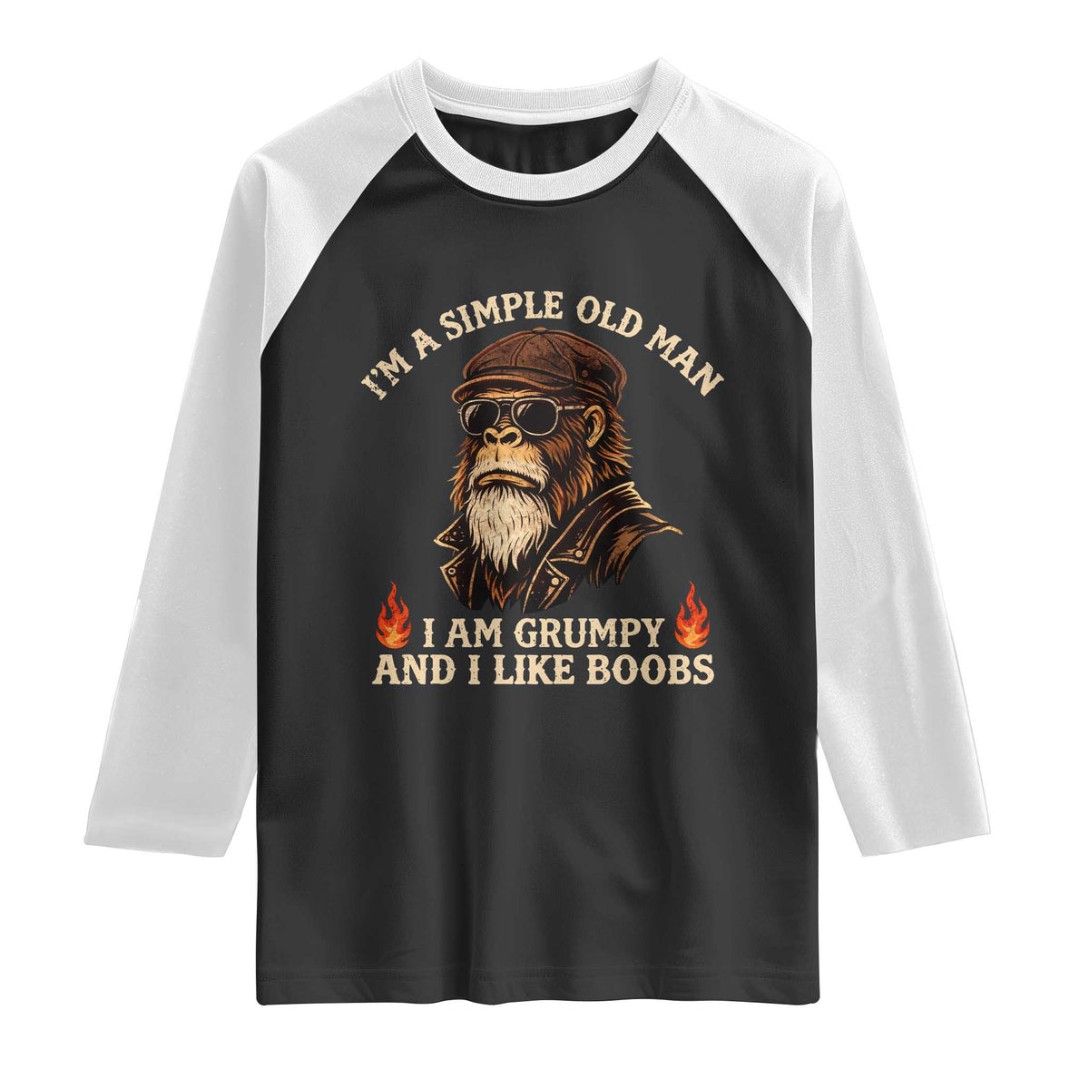 Funny Man Saying Raglan Shirt Im A Simple Old Man I Am Grumpy And Like Boobs Bigfoot Gag Gift TS10 Black White Print Your Wear