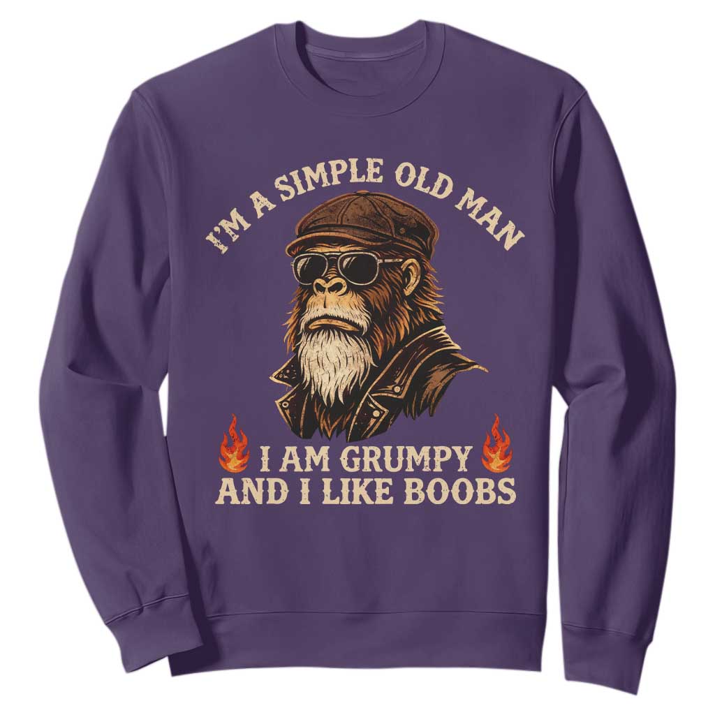Funny Man Saying Sweatshirt Im A Simple Old Man I Am Grumpy And Like Boobs Bigfoot Gag Gift TS10 Purple Print Your Wear
