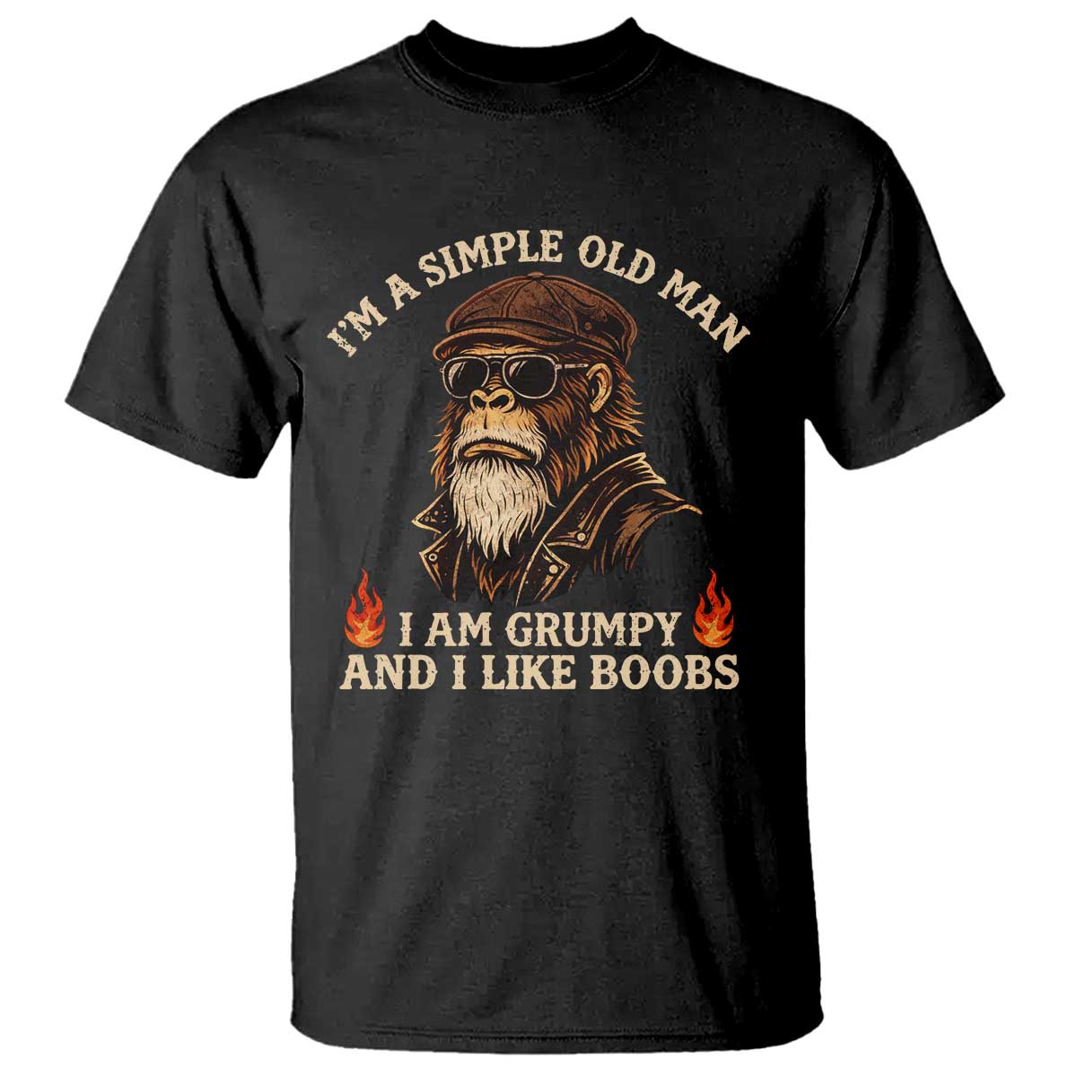 Funny Man Saying T Shirt Im A Simple Old Man I Am Grumpy And Like Boobs Bigfoot Gag Gift TS10 Black Print Your Wear