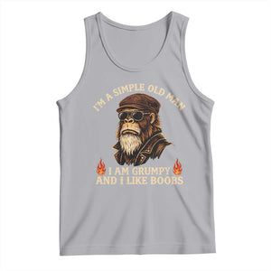 Funny Man Saying Tank Top Im A Simple Old Man I Am Grumpy And Like Boobs Bigfoot Gag Gift TS10 Athletic Heather Print Your Wear