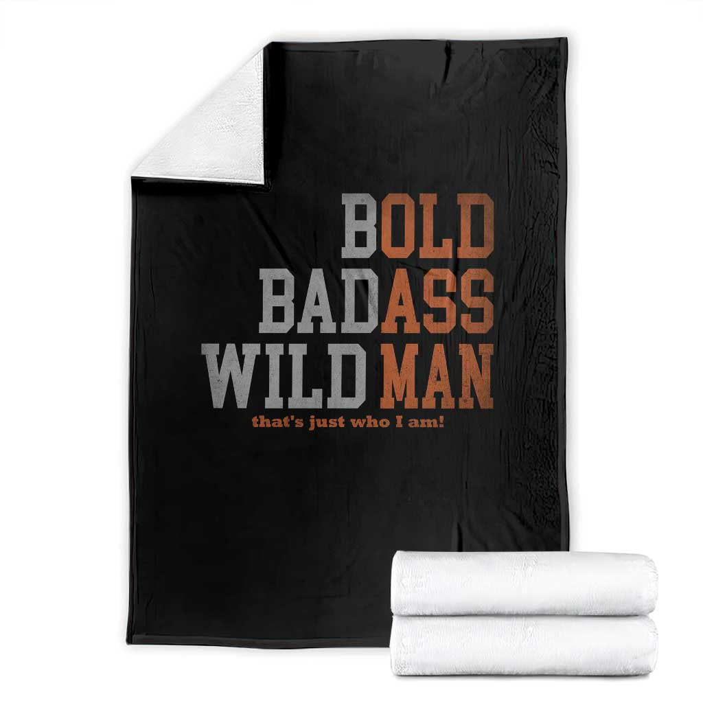 Funny Man Saying Throw Blanket Birthday Husband Dad Grandpa Fathers Day Men Gag Gift TS10 Black Print Your Wear