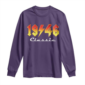 80th Birthday Long Sleeve Shirt Classic Born 1946 Turning 80 Year Old TS10 Purple Print Your Wear