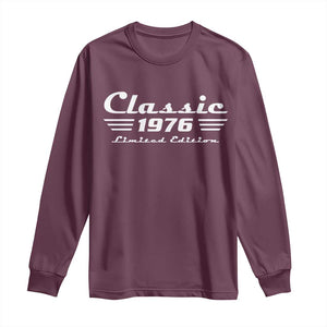 Classic 1976 Birthday Long Sleeve Shirt 50yr 50th Birthday Gift TS10 Maroon Print Your Wear