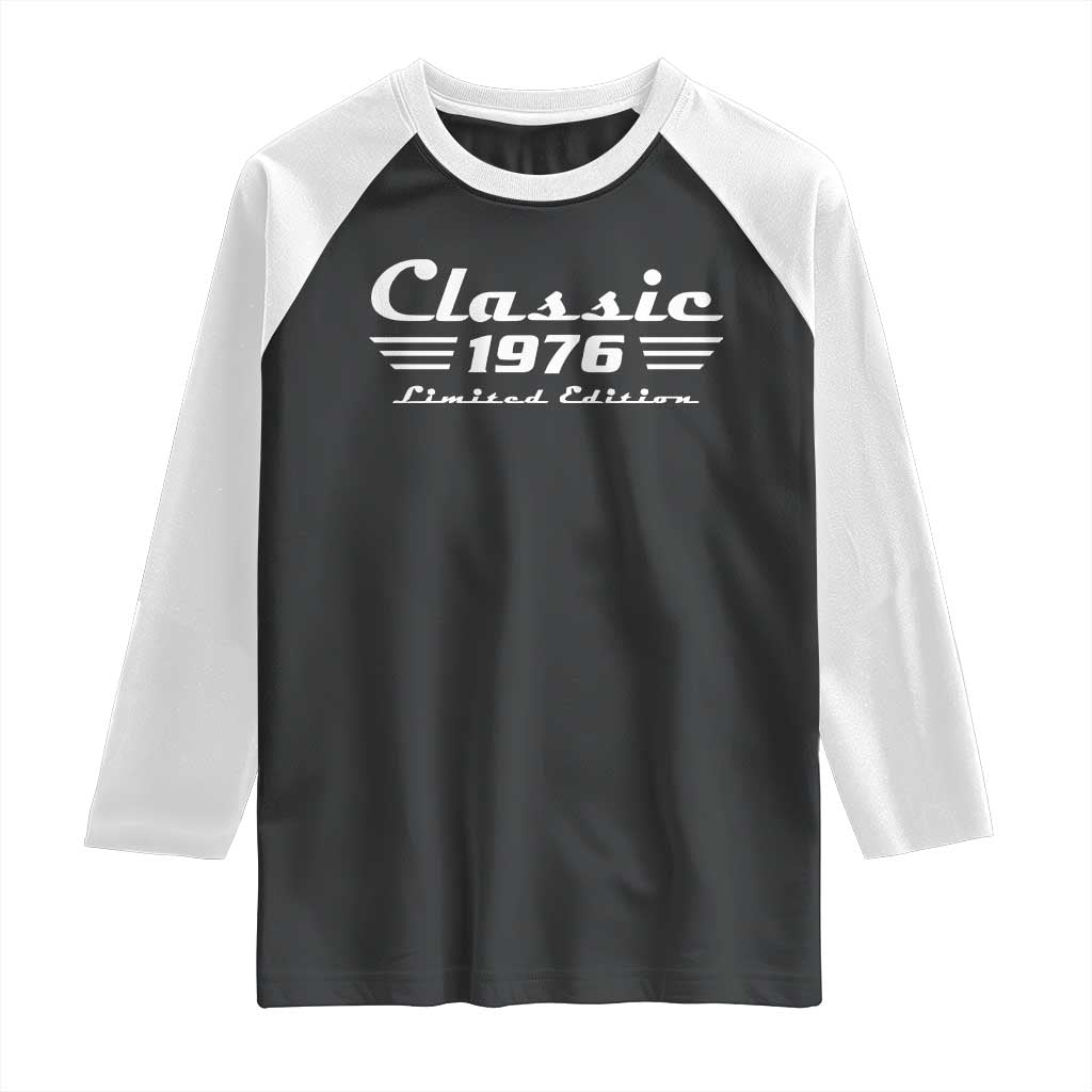 Classic 1976 Birthday Raglan Shirt 50yr 50th Birthday Gift TS10 Black White Print Your Wear