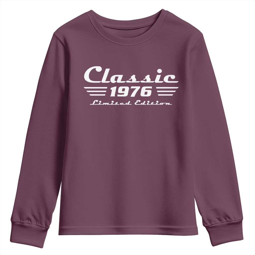 Classic 1976 Birthday Youth Sweatshirt 50yr 50th Birthday Gift TS10 Maroon Print Your Wear