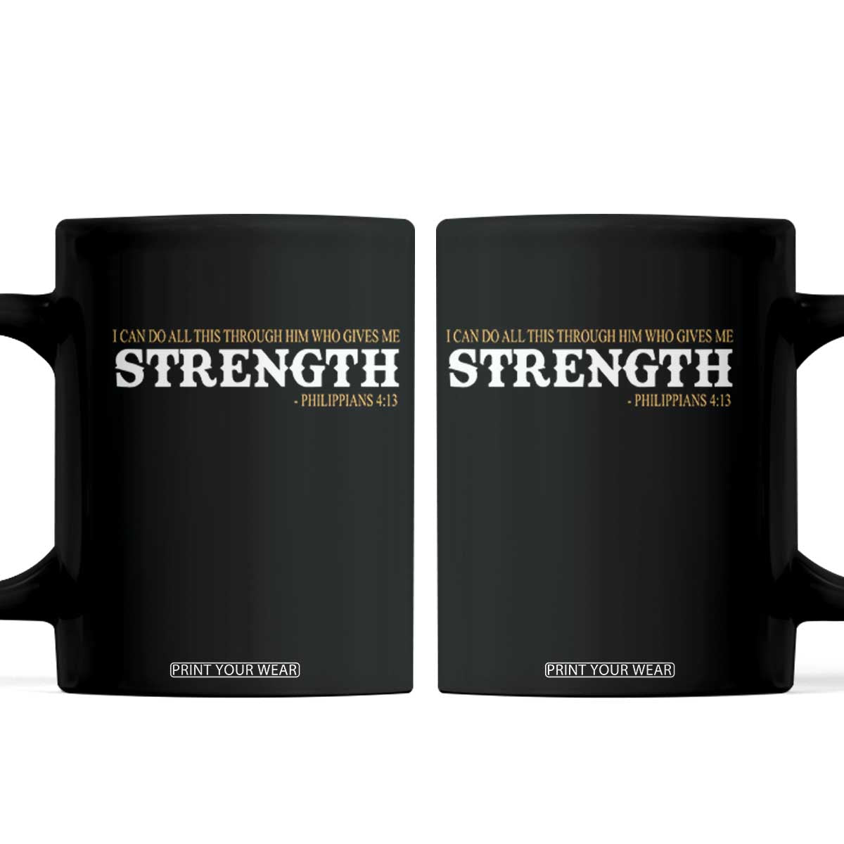 Christian Bible Coffee Mug Philippians 4:13 Motivational Quote Inspirational Bible Verses TS10 Black Print Your Wear