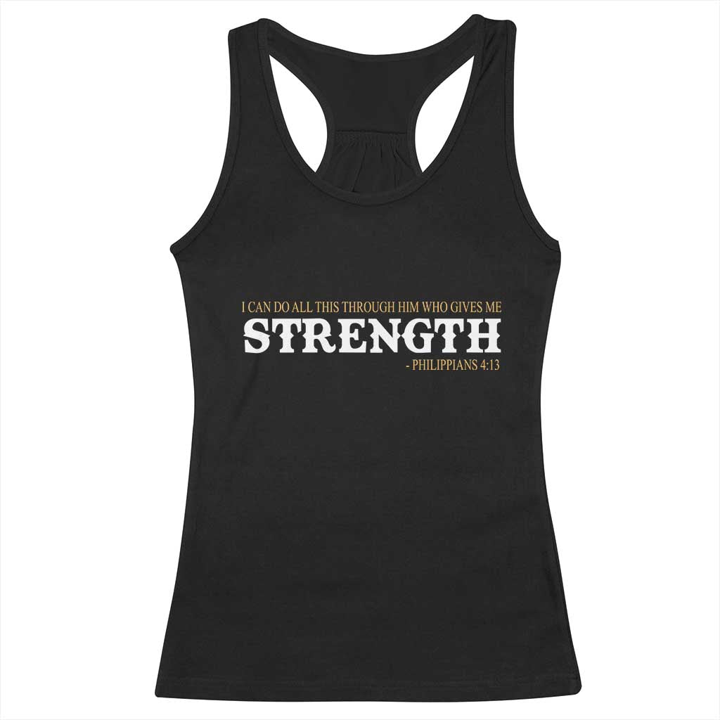 Christian Bible Racerback Tank Top Philippians 4:13 Motivational Quote Inspirational Bible Verses TS10 Black Print Your Wear