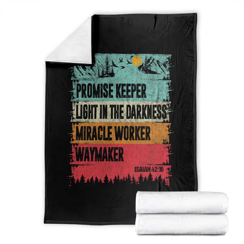 Vintage Christian Worship Throw Blanket Isaiah 42:16 Waymaker Promise Keeper Miracle Worker TS10 Black Print Your Wear