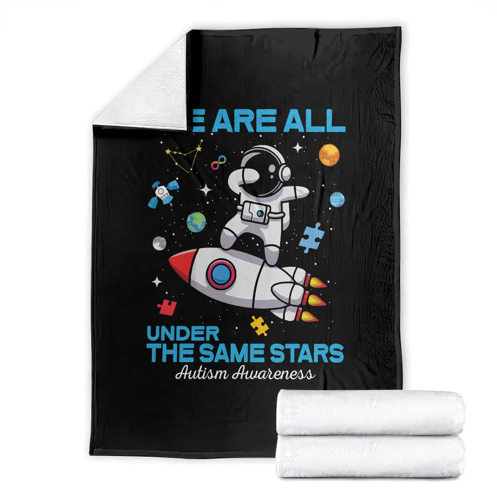 Autism Acceptance Throw Blanket We Are All Under The Same Stars TS10 Black Print Your Wear