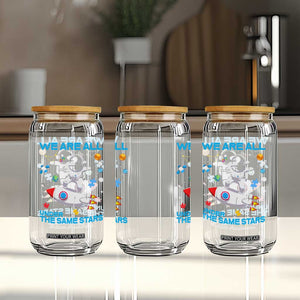 Autism Acceptance Glass Can We Are All Under The Same Stars TS10 Print Your Wear