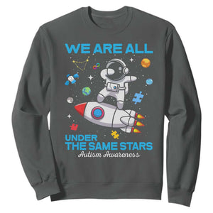 Autism Acceptance Sweatshirt We Are All Under The Same Stars TS10 Dark Heather Print Your Wear