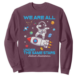 Autism Acceptance Sweatshirt We Are All Under The Same Stars TS10 Maroon Print Your Wear