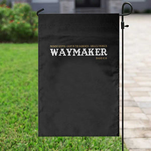 Christian Worship Garden Flag Isaiah 42:16 Waymaker Promise Keeper Miracle Worker TS10 Print Your Wear