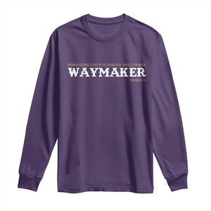 Christian Worship Long Sleeve Shirt Isaiah 42:16 Waymaker Promise Keeper Miracle Worker TS10 Purple Print Your Wear