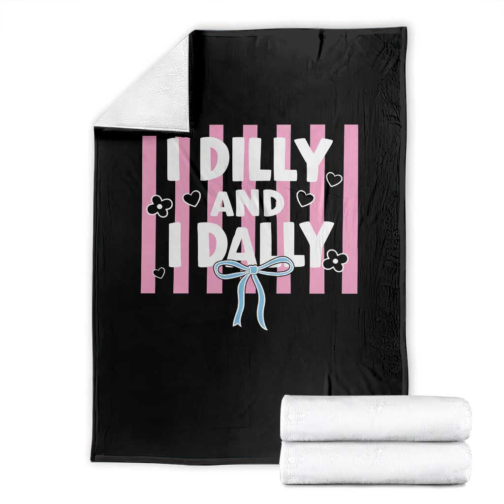 Dilly Dally Throw Blanket Trendy Viral Funny Girly TS10 Black Print Your Wear
