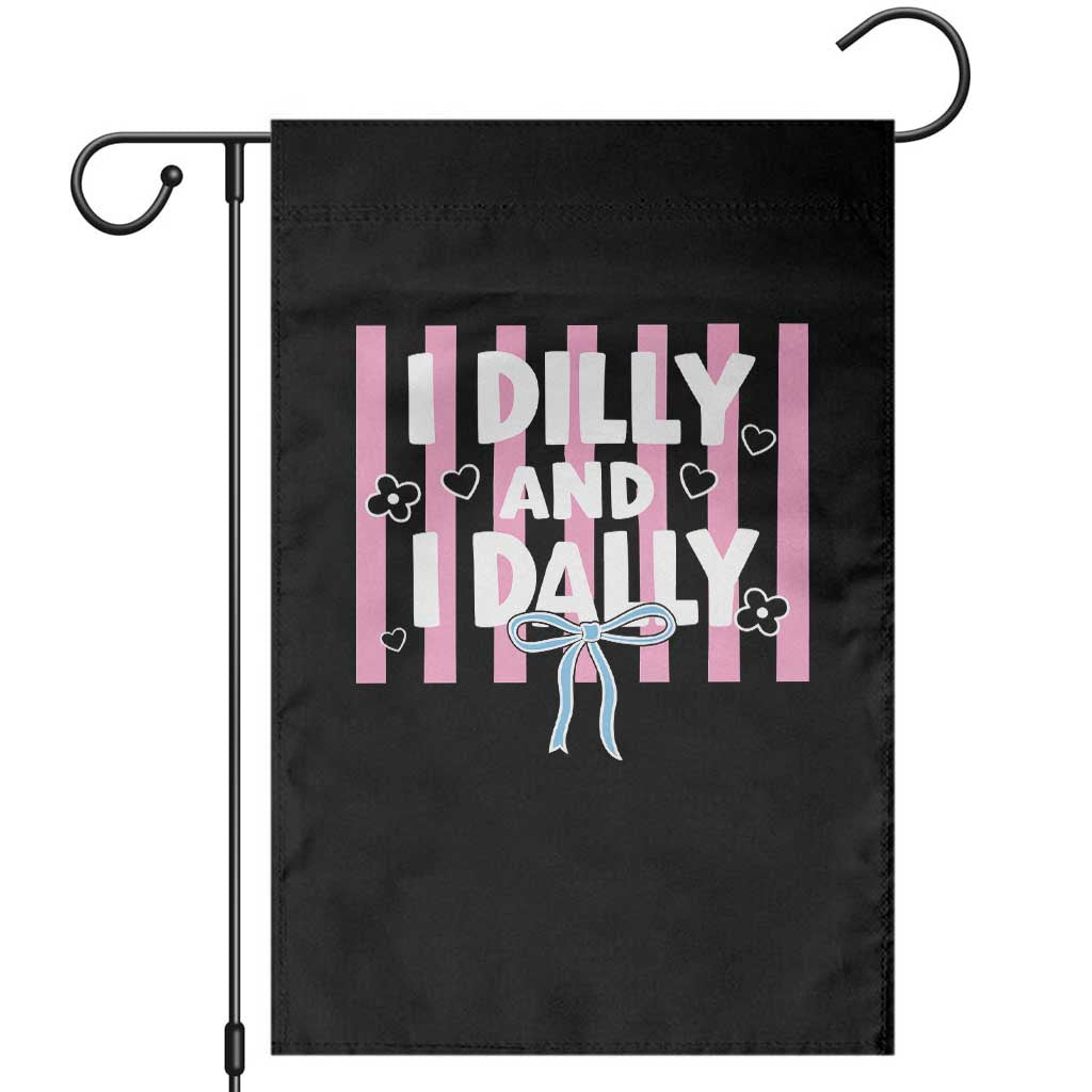 Dilly Dally Garden Flag Trendy Viral Funny Girly TS10 Black Print Your Wear
