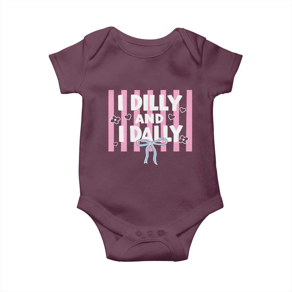 Dilly Dally Baby Onesie Trendy Viral Funny Girly TS10 Maroon Print Your Wear
