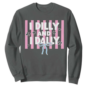 Dilly Dally Sweatshirt Trendy Viral Funny Girly TS10 Dark Heather Print Your Wear