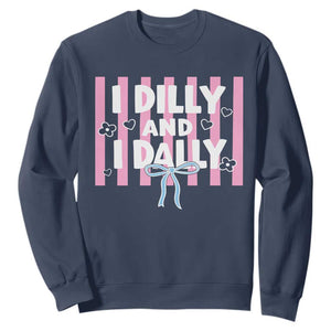 Dilly Dally Sweatshirt Trendy Viral Funny Girly TS10 Navy Print Your Wear