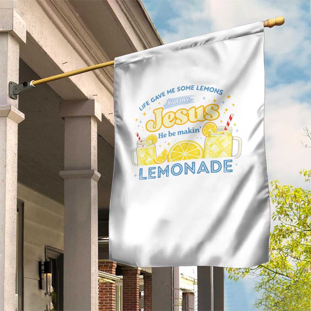 Life Gave Me Some Lemons Garden Flag Funny Lemonade Jesus Christian TS10 Print Your Wear