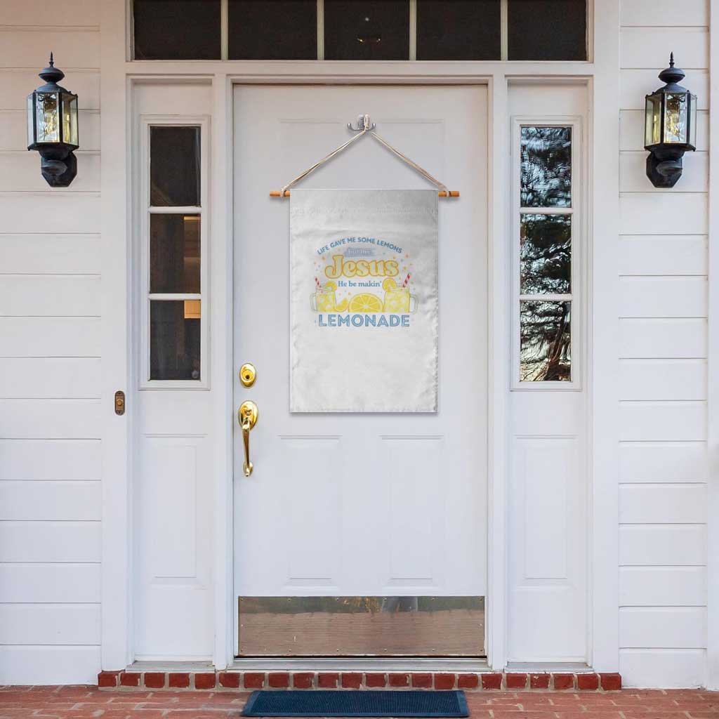 Life Gave Me Some Lemons Garden Flag Funny Lemonade Jesus Christian TS10 Print Your Wear