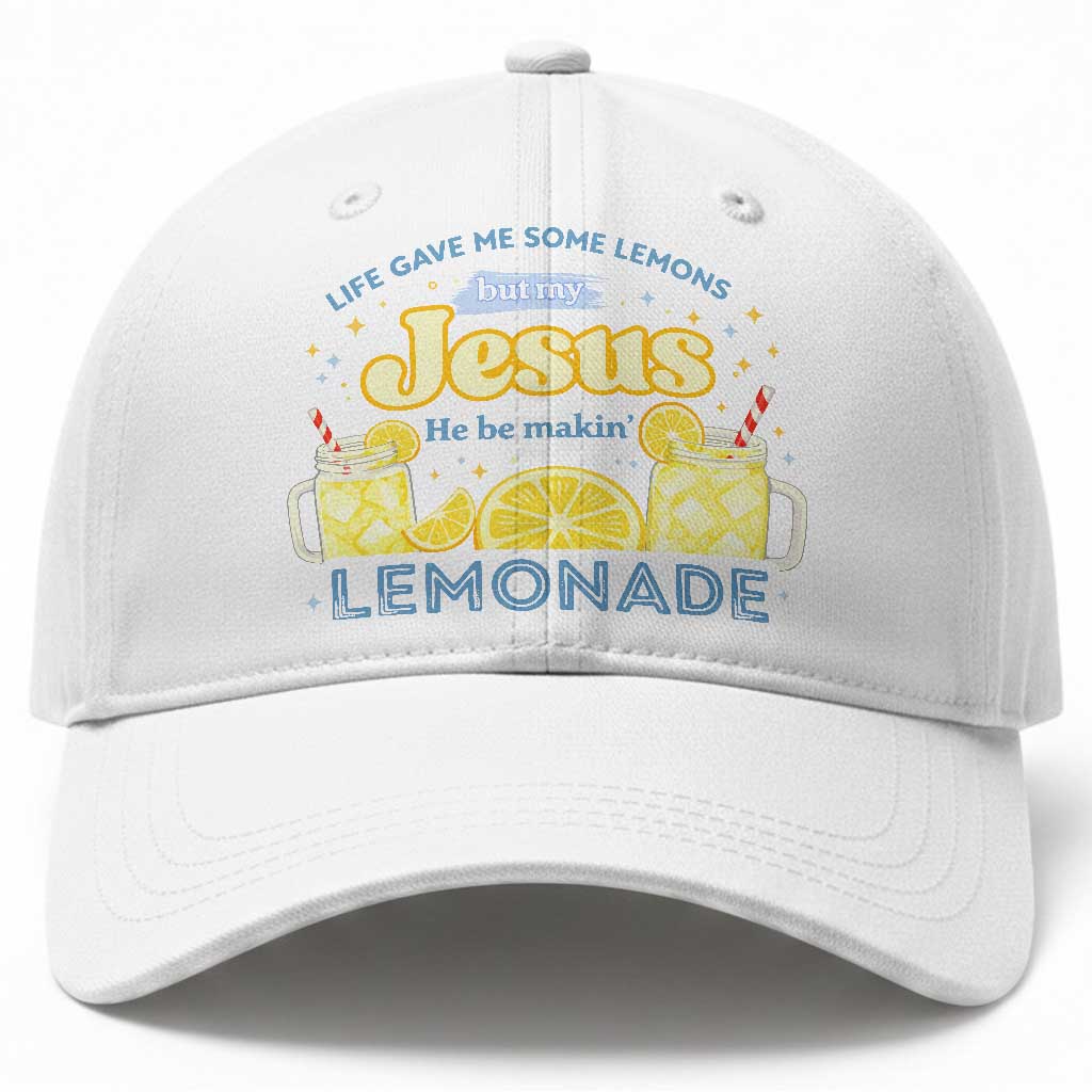 Life Gave Me Some Lemons Baseball Cap Funny Lemonade Jesus Christian TS10 Print Your Wear