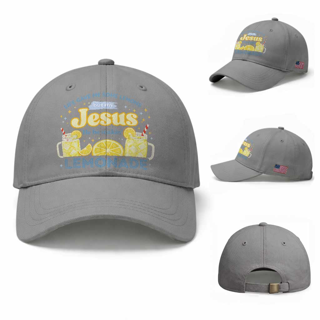 Life Gave Me Some Lemons Baseball Cap Funny Lemonade Jesus Christian TS10 Baseball Cap Universal Fit Sport Gray Print Your Wear