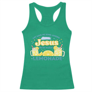 Life Gave Me Some Lemons Racerback Tank Top Funny Lemonade Jesus Christian TS10 Irish Green Print Your Wear