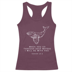 Christian Whale Shark Racerback Tank Top Isaiah 43 2 Bible Verse Faith Based TS10 Maroon Print Your Wear