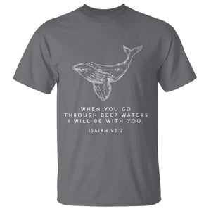 Christian Whale Shark T Shirt Isaiah 43 2 Bible Verse Faith Based TS10 Charcoal Print Your Wear