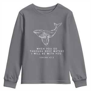 Christian Whale Shark Youth Sweatshirt Isaiah 43 2 Bible Verse Faith Based TS10 Charcoal Print Your Wear