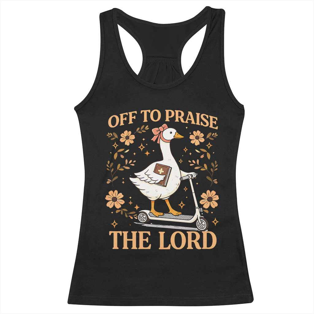 Funny Goose Christian Racerback Tank Top Off To Praise The Lord Bible Verse Trendy Church TS10 Black Print Your Wear