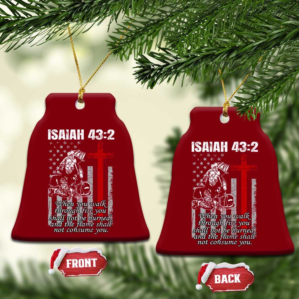 Isaiah 43 2 Firefighter Ceramic Ornament Fireman Prayer Cross Bible Verse American Flag TS10 Print Your Wear