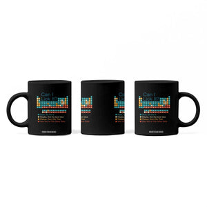 Can I Lick It Periodic Table Coffee Mug Funny Chemistry Science Teacher Student TS10 Print Your Wear