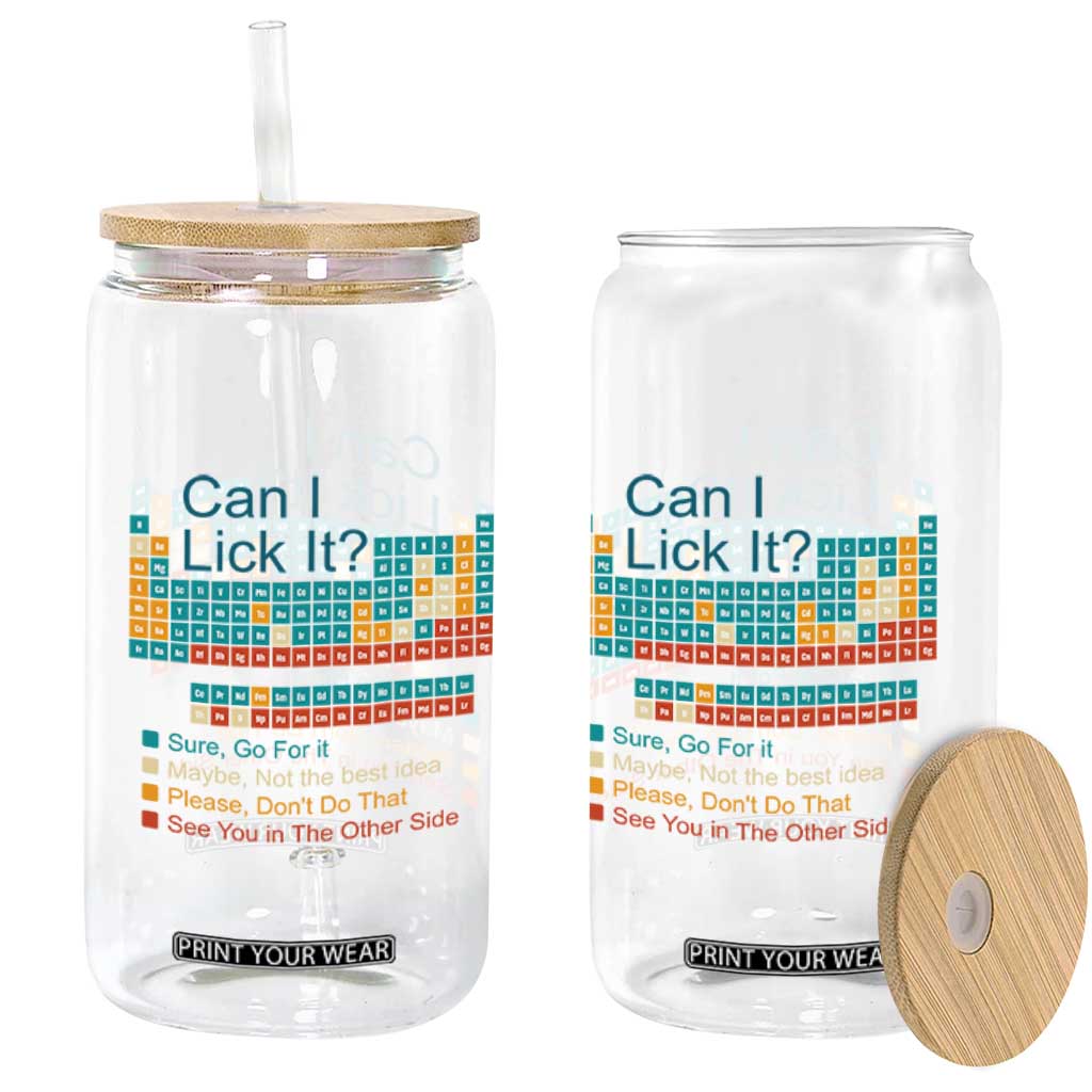 Can I Lick It Periodic Table Glass Can Funny Chemistry Science Teacher Student TS10 Print Your Wear
