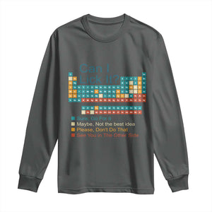 Can I Lick It Periodic Table Long Sleeve Shirt Funny Chemistry Science Teacher Student TS10 Dark Heather Print Your Wear