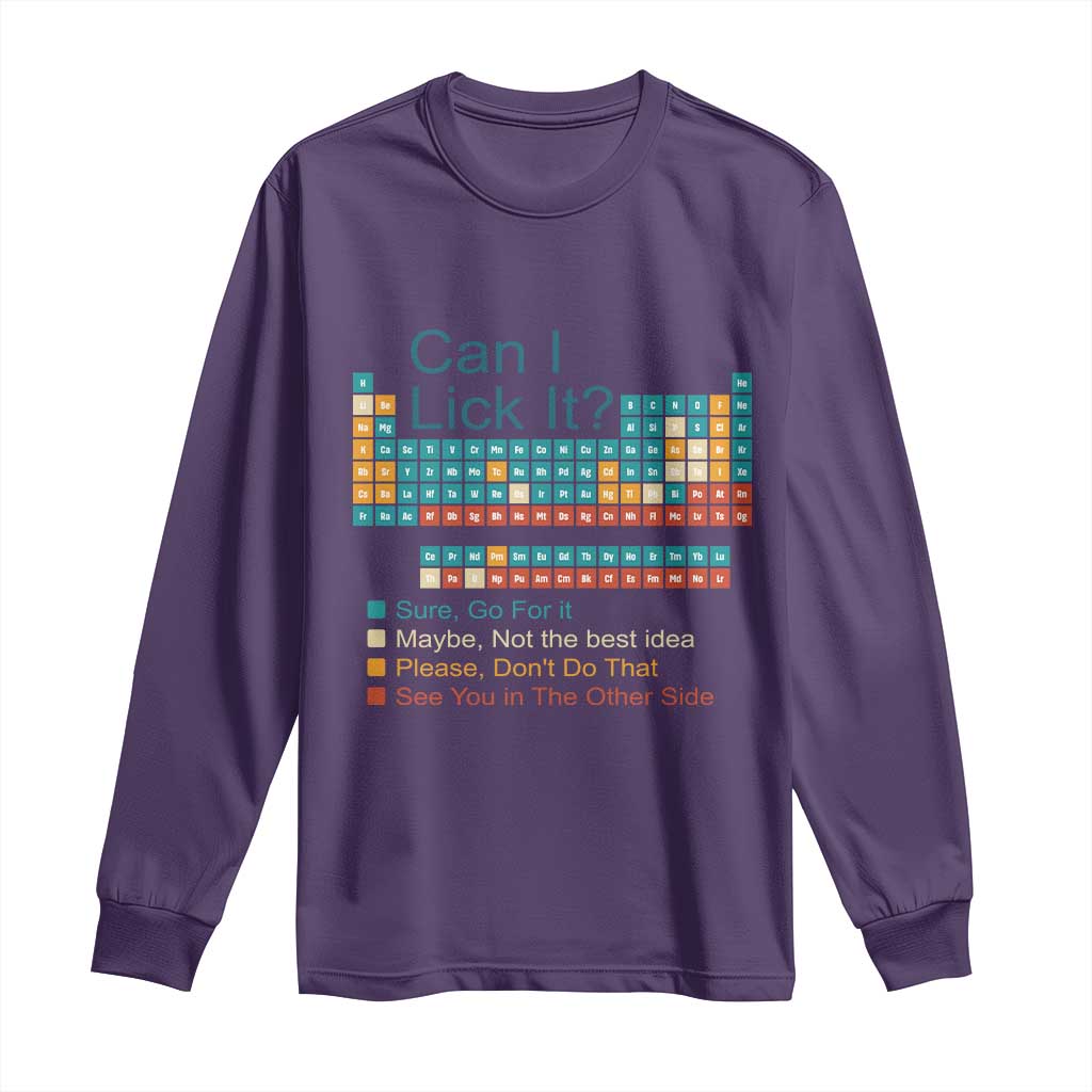 Can I Lick It Periodic Table Long Sleeve Shirt Funny Chemistry Science Teacher Student TS10 Purple Print Your Wear
