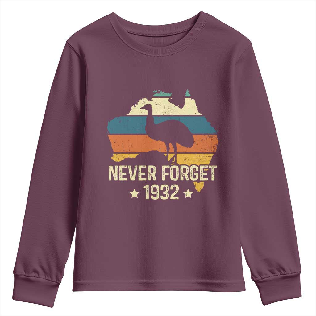 Never Forget 1932 Emu War Youth Sweatshirt Funny Emu Lover Zookeeper TS10 Maroon Print Your Wear