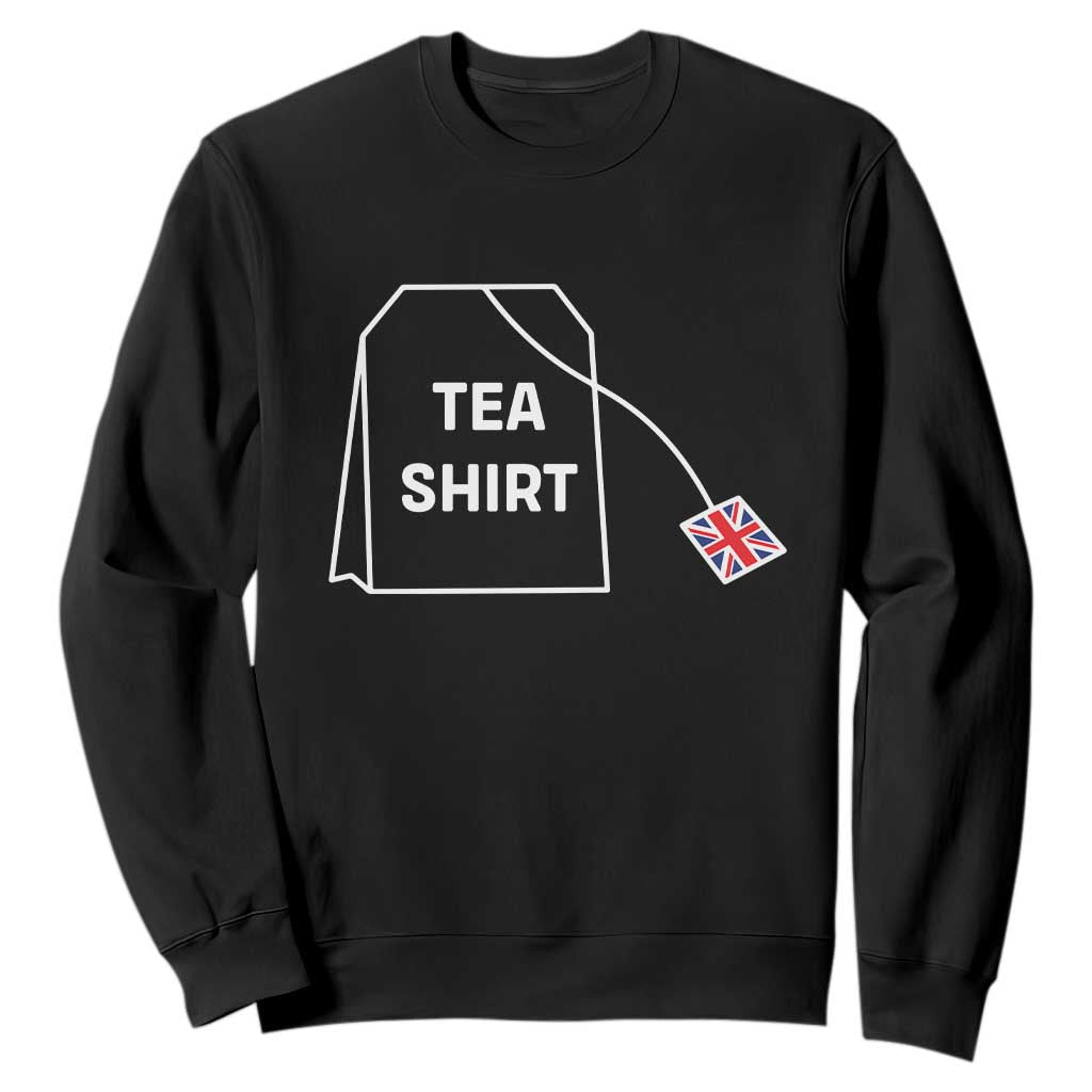 I Love English Tea UK Flag Sweatshirt Vintage British Humor TS10 Black Print Your Wear