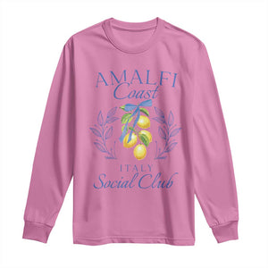 Amalfi Coast Long Sleeve Shirt Sorrento Italy Vacation Gift TS10 Azalea Print Your Wear
