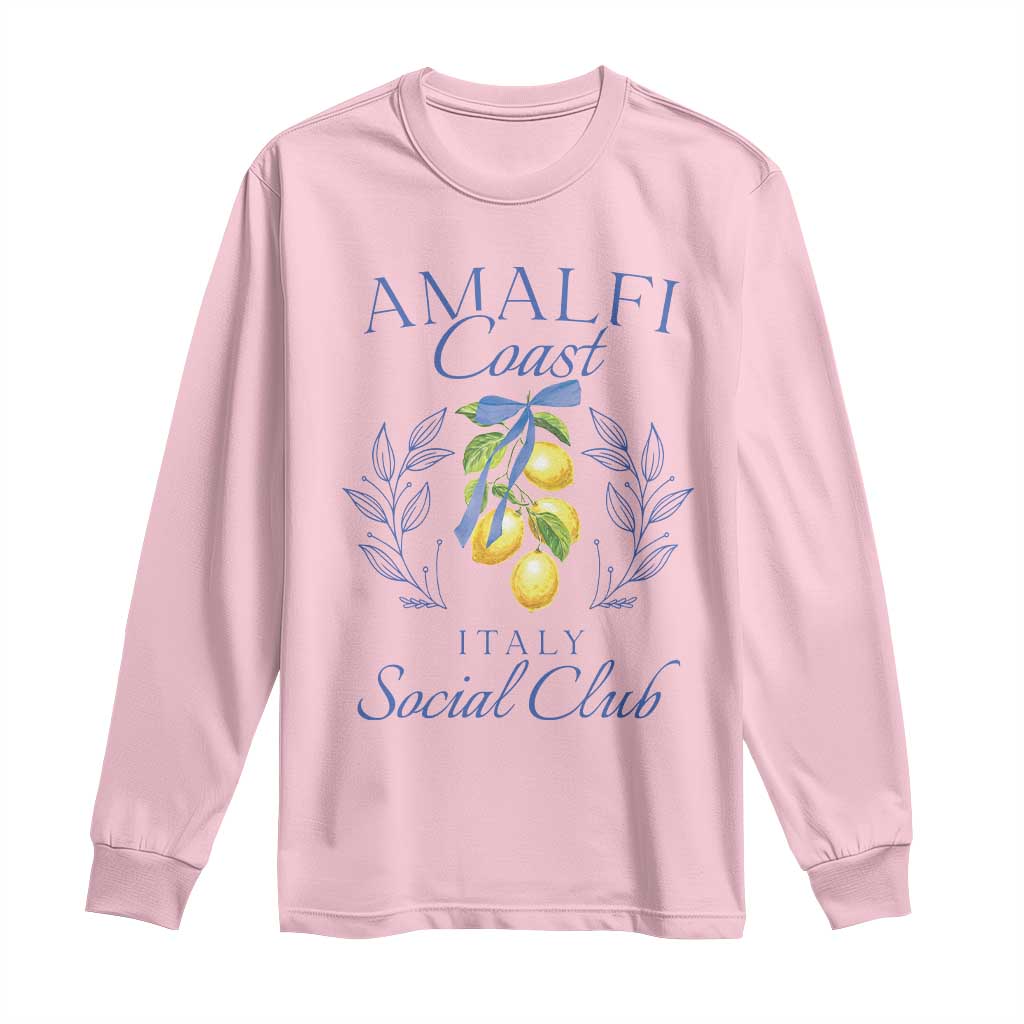 Amalfi Coast Long Sleeve Shirt Sorrento Italy Vacation Gift TS10 Light Pink Print Your Wear