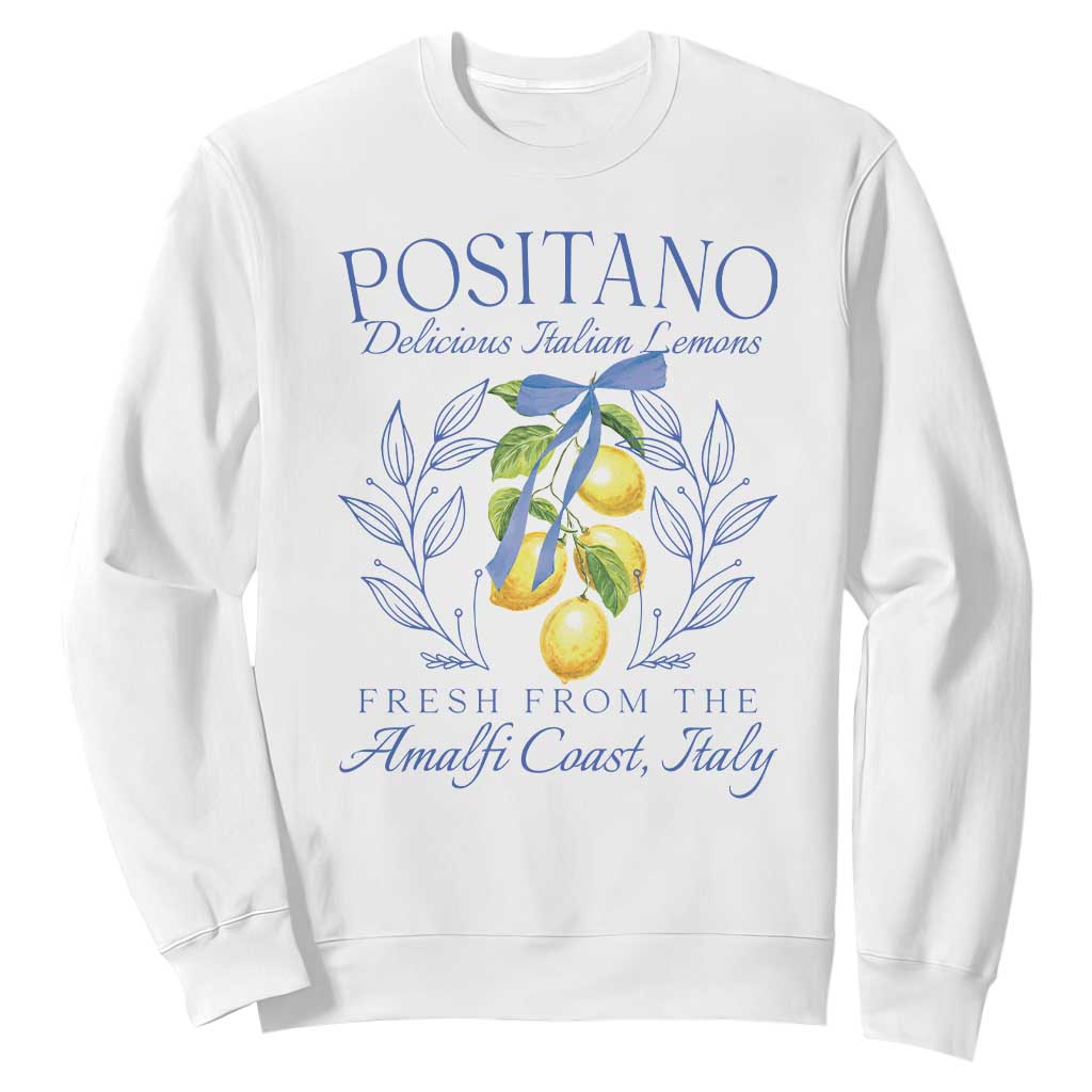 Positano Italy Sweatshirt Amalfi Coast Italian Lemons Town Italy Vacation TS10 White Print Your Wear