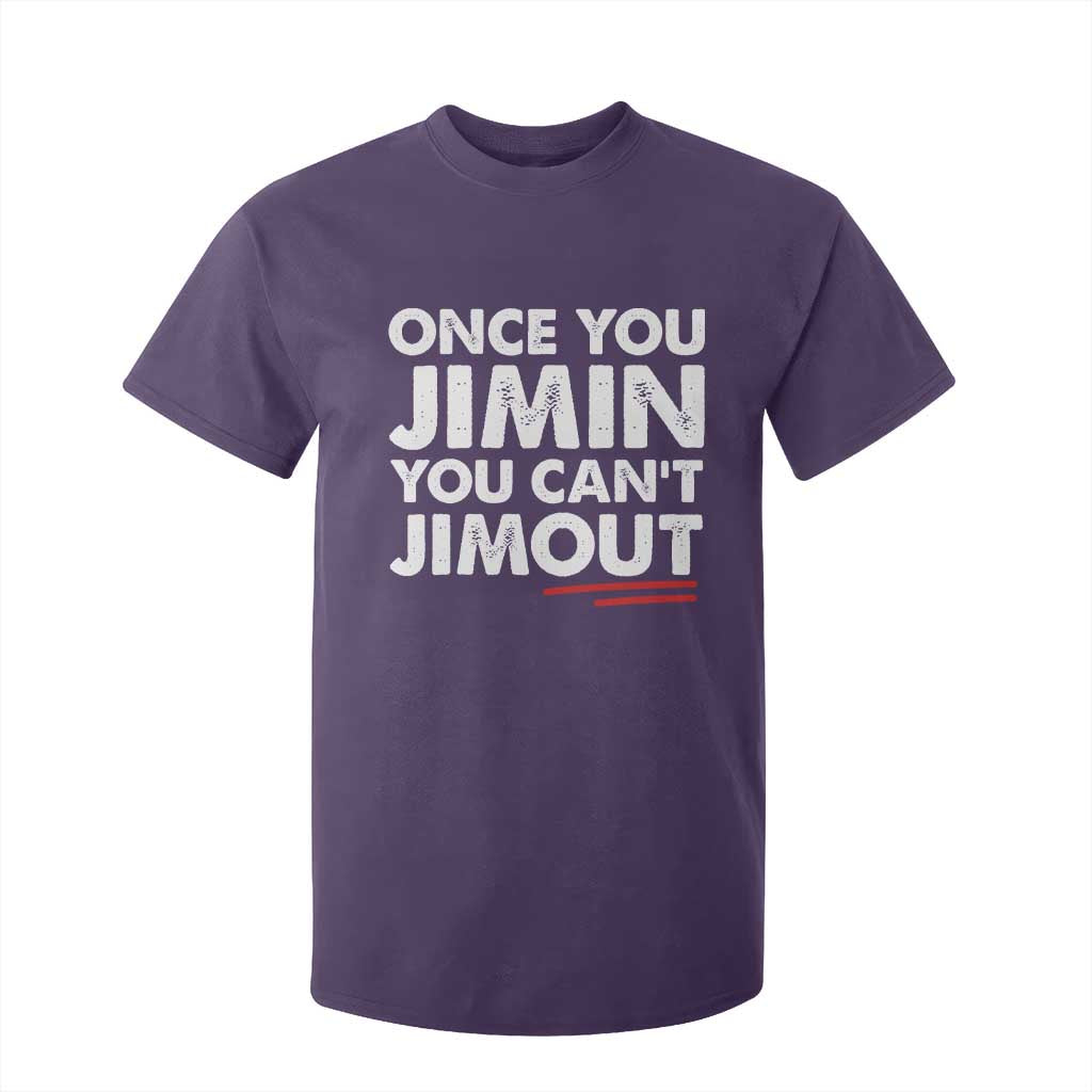 Once You Jimin You Cant Jimout T Shirt For Kid TS10 Purple Print Your Wear