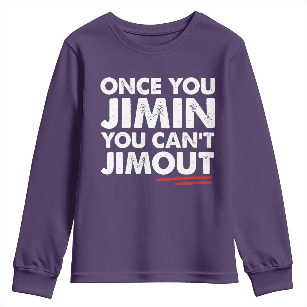 Once You Jimin You Cant Jimout Youth Sweatshirt TS10 Purple Print Your Wear