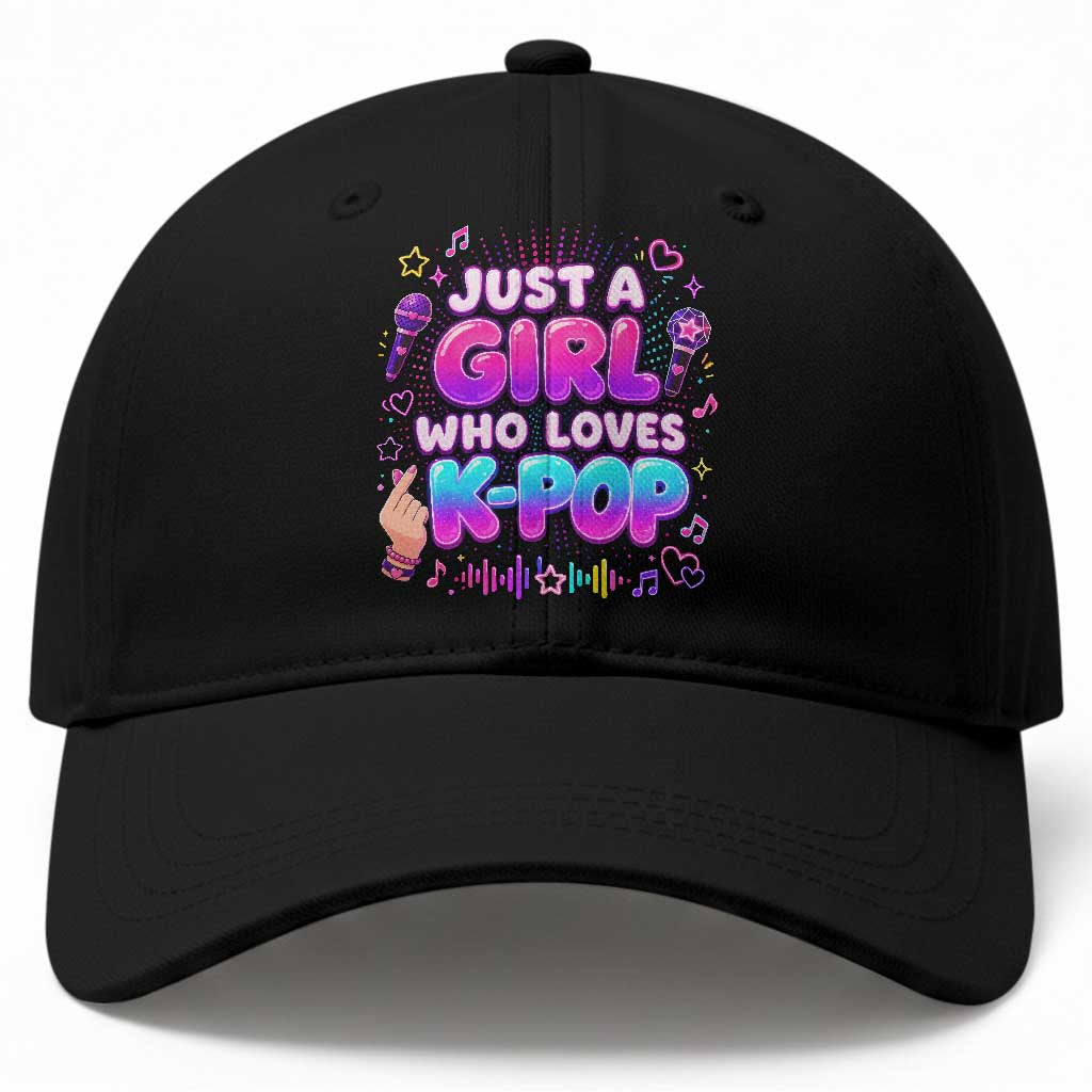 Kpop Lover Baseball Cap Just a Girl Who Loves K-Pop Korean Music TS10 Print Your Wear