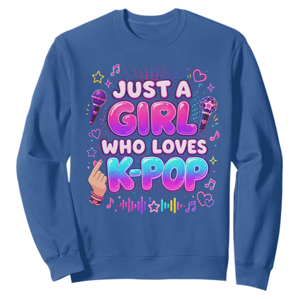 Kpop Lover Sweatshirt Just a Girl Who Loves K-Pop Korean Music TS10 Royal Blue Print Your Wear