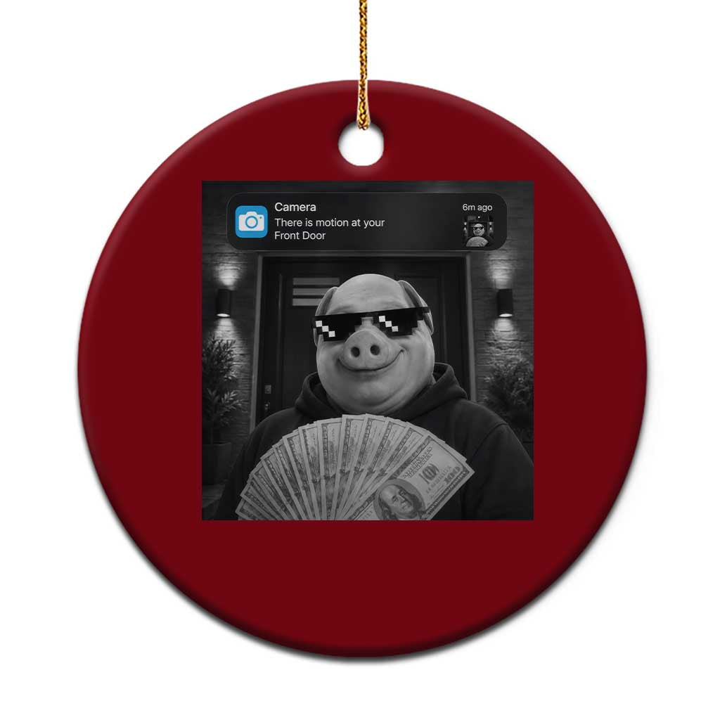 John Pork Meme Ceramic Ornament There Is Motion At Your Front Door Funny Brainrot TS10 1pc Red Print Your Wear