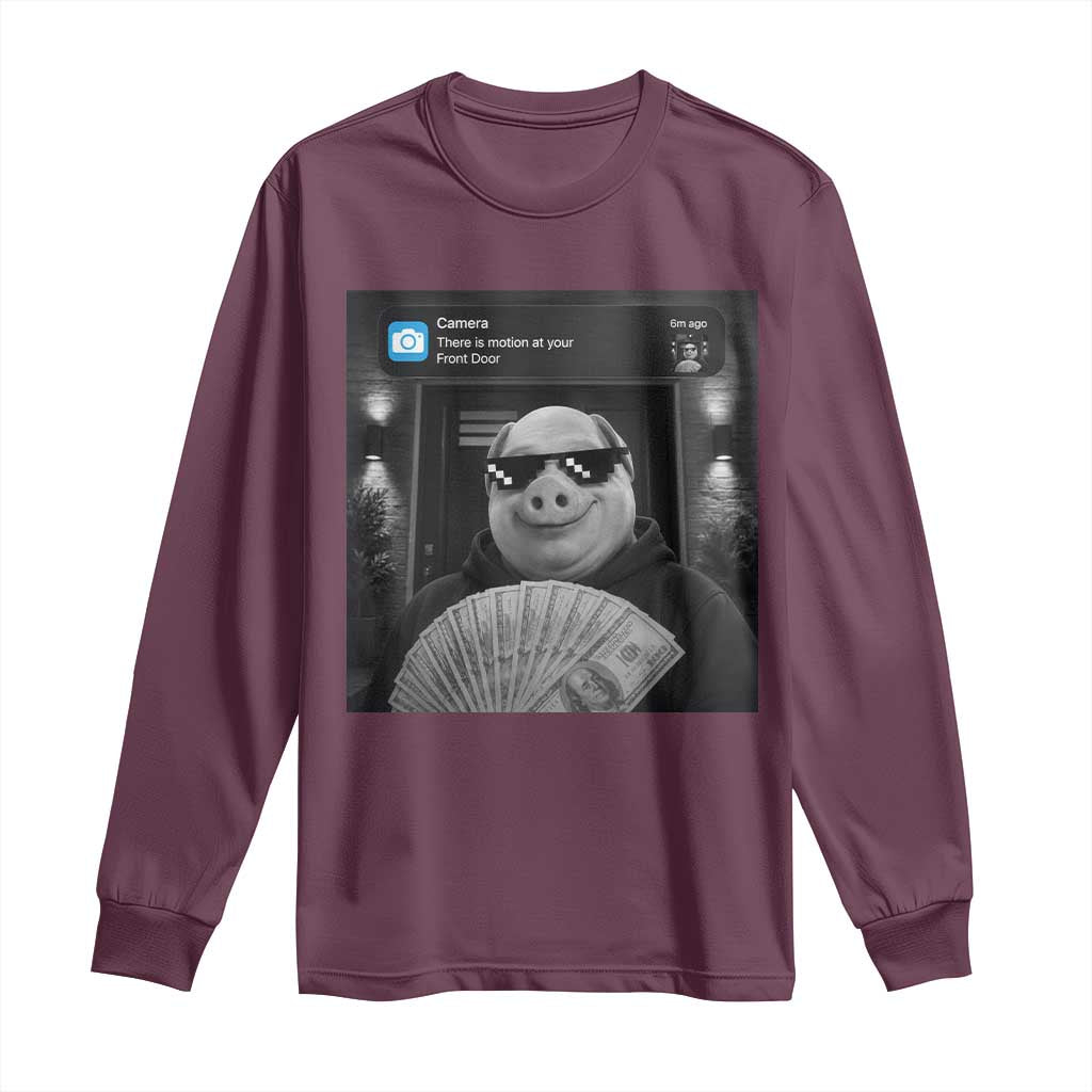 John Pork Meme Long Sleeve Shirt There Is Motion At Your Front Door Funny Brainrot TS10 Maroon Print Your Wear